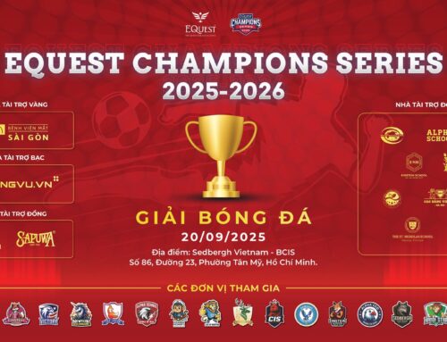 🔥 EQUEST CHAMPIONS SERIES 2025-2026 – KICK OFF MÙA GIẢI BÓNG ĐÁ ⚽️